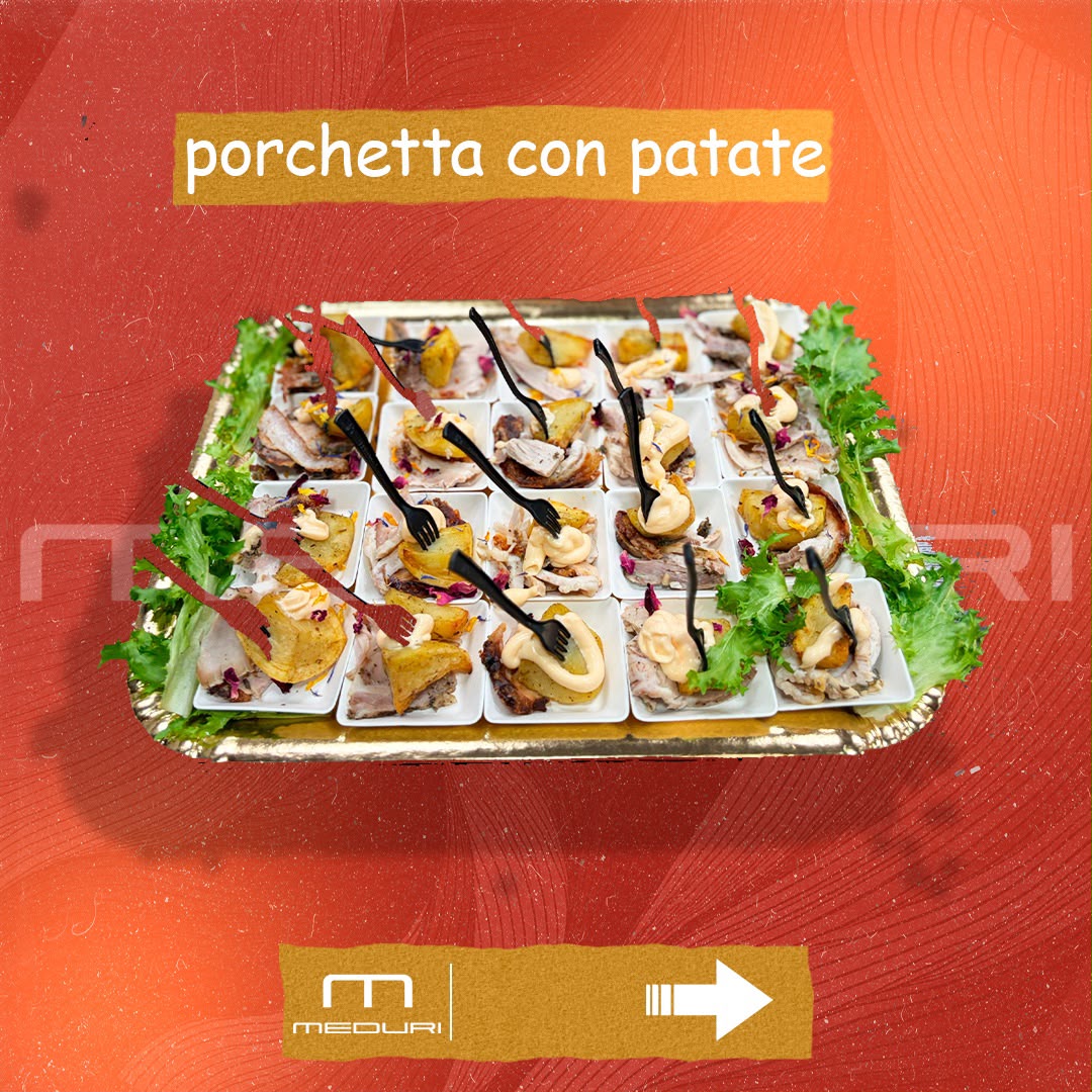 Porchetta con patate, proposta per eventi